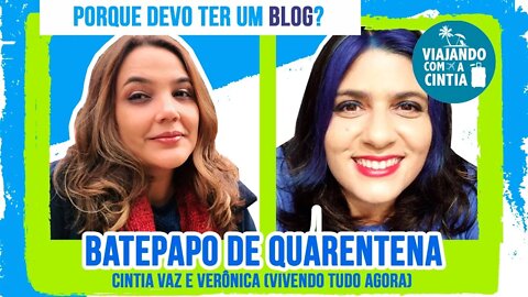 Porque devo ter um BLOG? - Podcast 08 - Viajando com a Cintia