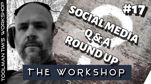 17. Social Media Q&A Round Up