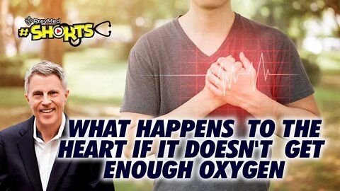 #SHORTS What happens to the heart if it doesn't get enough oxygen.