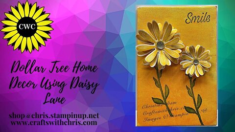 Dollar Tree Home Decor Featuring Stampin' Up! Daisy Lane