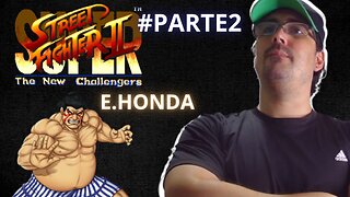 JOGANDO ATÉ ZERAR - SUPER STREET FIGHTER 2 - SUPER NINTENDO (SNES) / Vamos com E.Honda