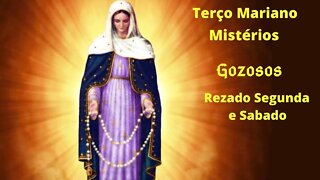 Santo Terço - MISTÉRIOS GOZOSOS - Rezado segunda e Sabado