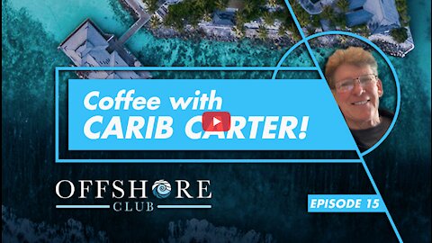 Sand, Surf and Sunset Views from Your New Cozy Home in Beautiful Honduras - Offshore Club Podcast