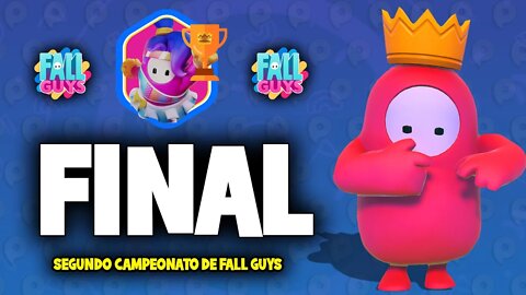 Final do Campeonato de Fall Guys