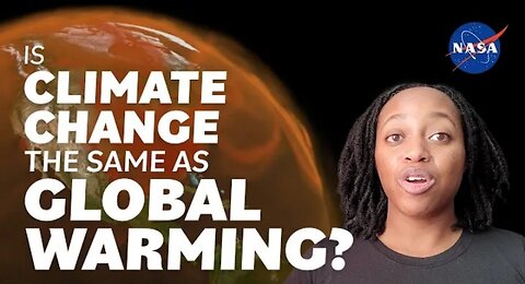 Is Climate Change the Same as Global Warming