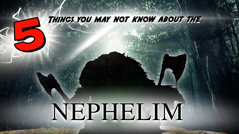 The Final Hour Episode 2: 5 Things you may not have kknown aabout the Nephilim