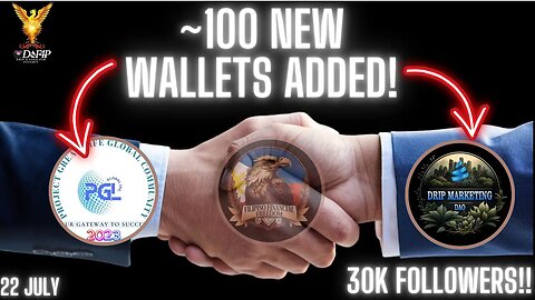 Drip Network Drip Marketing DAO and PGL updates 100 new wallets