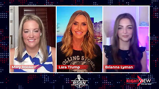 The RIght View with Lara Trump, Mary Rooke, Brianna Lyman - 9/3/24