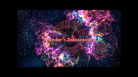 🌐 Videoclipe: ACENDER - TRANSCENDER - In Memoriam Eloy Buono 🌐