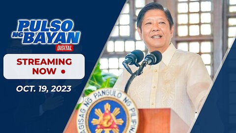 LIVE | Pulso ng Bayan kasama sina Admar Vilando at Mj Mondejar| October 19, 2023