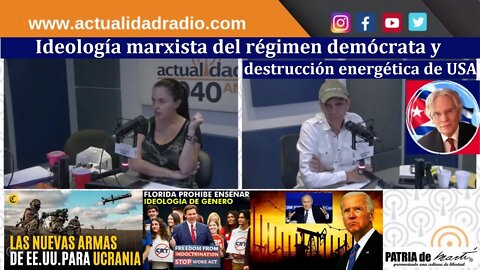 Ideología marxista del régimen demócrata y destrucción energética de USA