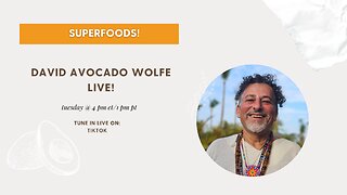 David Avocado Wolfe LIVE: Detoxification, Cleansing & Parasites