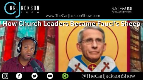 How Church Leaders Became Fauci’s Sheep