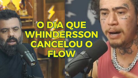 POR QUE WHINDERSSON NUNES DECIDIU CANCELAR O FLOW? #013 #cortes #podcast