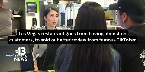 Las Vegas restaurant goes from having almost no customers, to sold out after review from famous TikToker