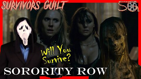 Survivors Guilt: Sorority Row (2009) Kill Count