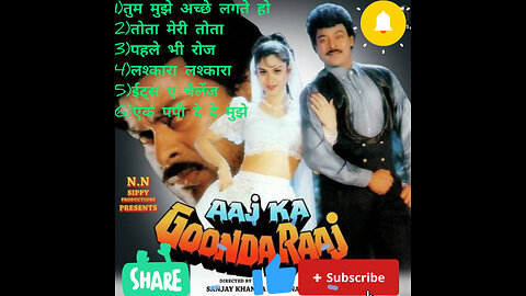 Aaj Ka Goonda Raaj Bollywood movie all songs