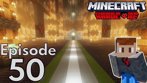 Minecraft Hardcore : S2E50 - "Prince Valenor"