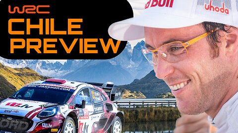 WRC Chile Preview Everything YOU need to know!