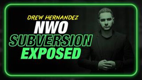 INVASION: NWO Subversion Exposed!