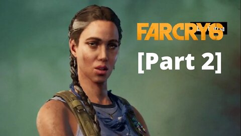 Far Cry 6 Gameplay Walkthrough Part 2 (No Commentary)