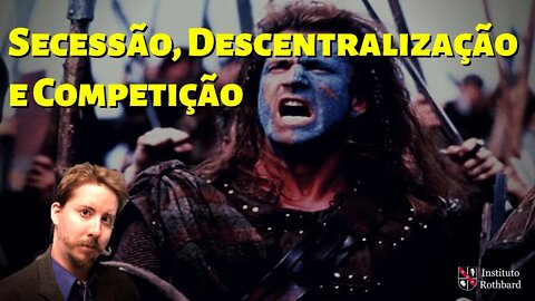 Secessão, Descentralização E Competição - @Logan Albright