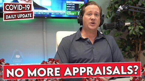 Banks Get 120-day Deferral on Appraisals I Seattle Real Estate Podcast