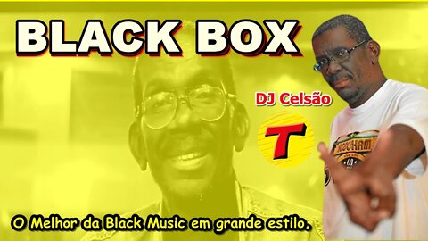 Dj Celsão DF - Black Box Transamerica