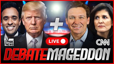 DEBATEMAGEDDON: Trump vs. Fox News LIVE! DeSantis and Haley vs. CNN LIVE! Vivek NUKES The News 🔥