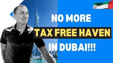 No More TAX-FREE Dubai in 2023 - Discover If It's Worth Setting Up Your UAE Freezone Business | Ep 1