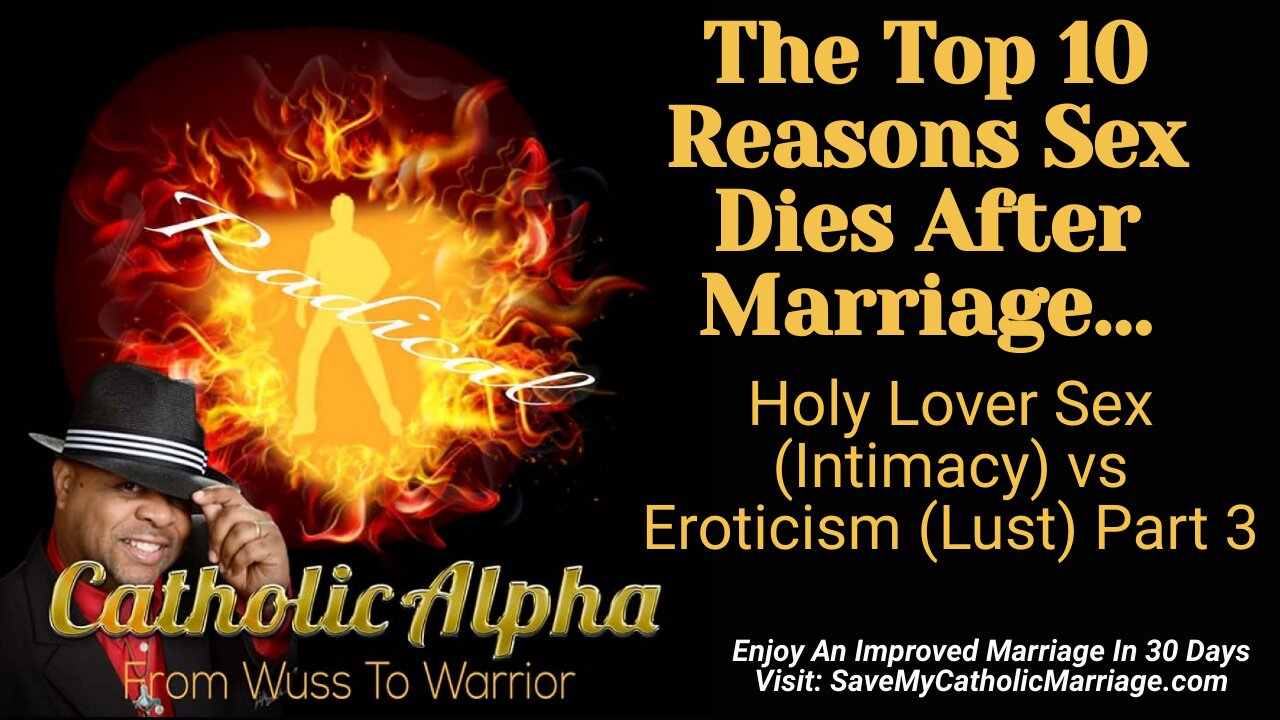 10 Reasons Sex Dies After Marriage Holy Lover Sex (Intimacy) vs