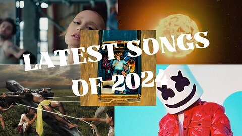 Latest songs of 2024 - Hit songs of 2024 (January 1st - January 18th)