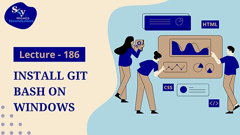 186. Install Git Bash on Windows | Skyhighes | Web Development