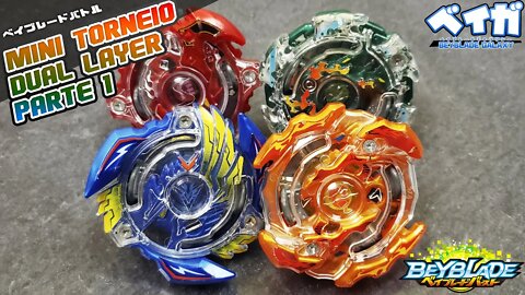 Mini torneio de DUAL LAYERS - Parte 1 - Beyblade Burst ベイブレードバースト