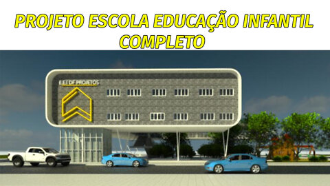 Projeto educação infantil escola completo