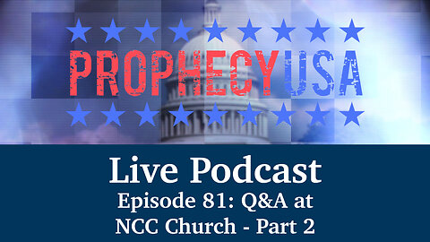 Live Podcast Ep. 81 - Q&A at NCC Church - Part 2