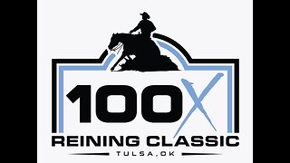 2024 100X Reining Classic | Friday, August 30th, 2024 | Start Time: 8:00 pm