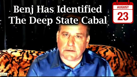 Benjamin Fulford Has Identified The Deep State/ Cabal - 8/24/24..