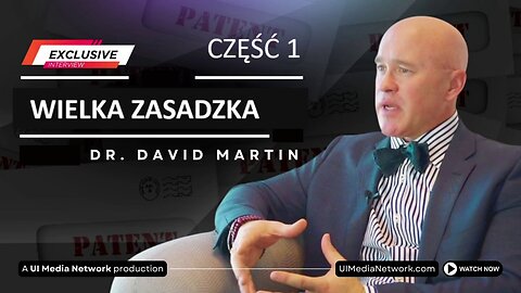 WIELKA ZASADZKA CZĘŚĆ 1 - DR DAVID MARTIN