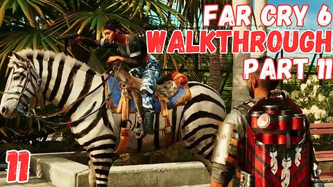 Far Cry 6 Walkthrough Part 11