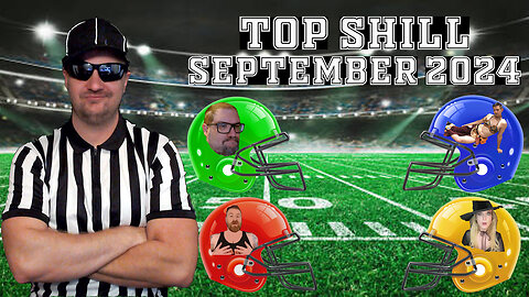 Who is TOP SHILL OF THE MONTH? | September 2024