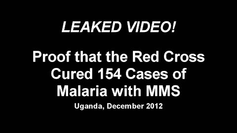 Red Cross Cured Malaria with MMS