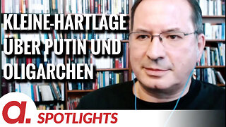 Spotlight: Manfred Kleine-Hartlage über Putin und russische Superreiche