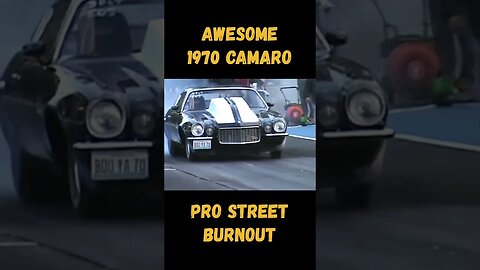 Awesome 1970 Camaro Pro Street Burnout! #shorts