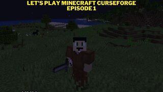 Let's play Minecraft CurseForge Episode 1