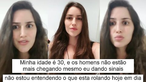 PORQUE OS HOMENS NÃO CHEGAM MAIS NAS MULHERES?