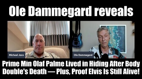 Ole Dammegard reveals: Prime Min Olaf Palme Lived in Hiding After Body Double's Death – Plus, Proof Elvis Is Still Alive!