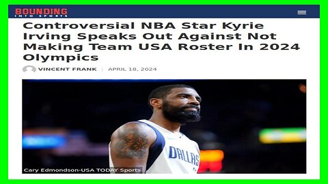 Kyrie Irving Rejected by TEAM USA for 2024 Olympics