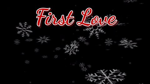 First Love - A Christmas Short 2023