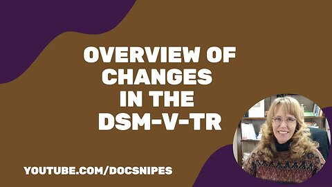 Overview of the Changes to the DSM 5 TR | NCE and NCMHCE Exam Review